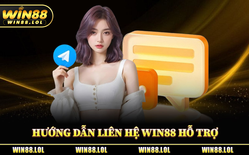 Liên Hệ Win88 - Thông Tin Các Kênh Hỗ Trợ Người Chơi 2026 1 Hướng Dẫn Liên Hệ Win88 Hỗ Trợ