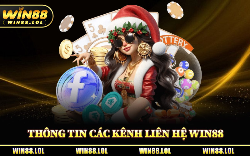 Liên Hệ Win88 - Thông Tin Các Kênh Hỗ Trợ Người Chơi 2026 2 Thông Tin Các Kênh Liên Hệ Win88